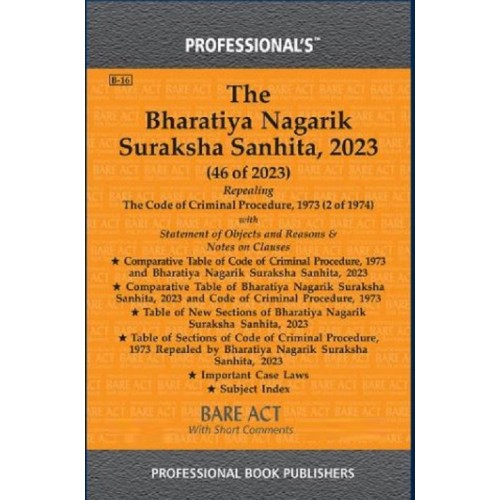 Professional Book Publisher's  The Bharatiya Nagarik Suraksha Sanhita, 2023 Bare Act 2024